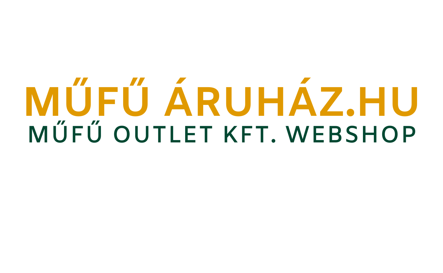 Műfű Outlet Kft. - mufuoutlet.hu Webshop