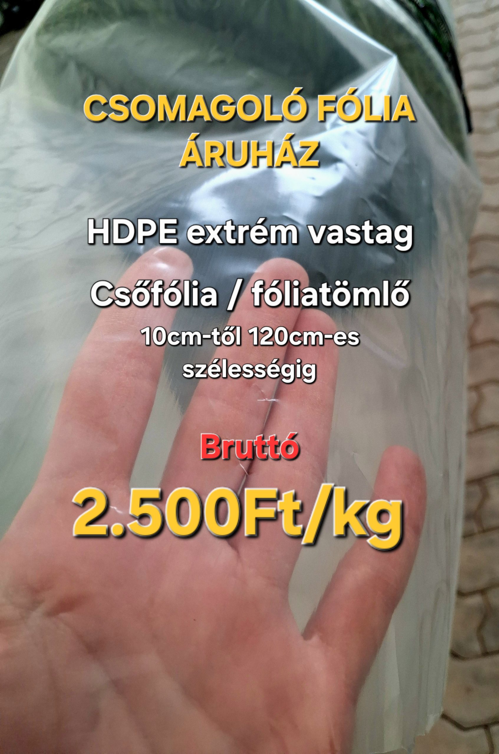 Csomagolófólia áruház fólia olcsón ár vásárlás fóliatömlő fóliaujj csőfólia ár olcsón